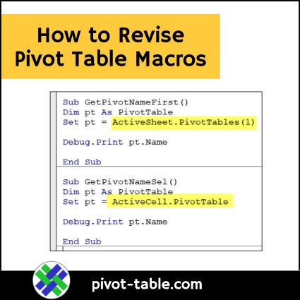 How to Revise Pivot Table Macros