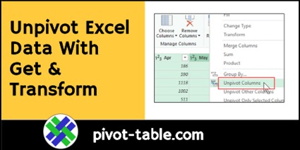 Unpivot Excel Data With Get & Transform