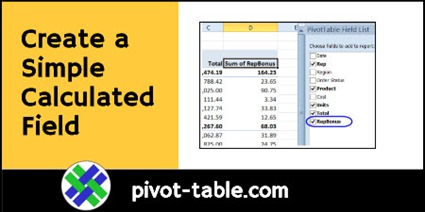 Create a Simple Calculated Field in Pivot Table