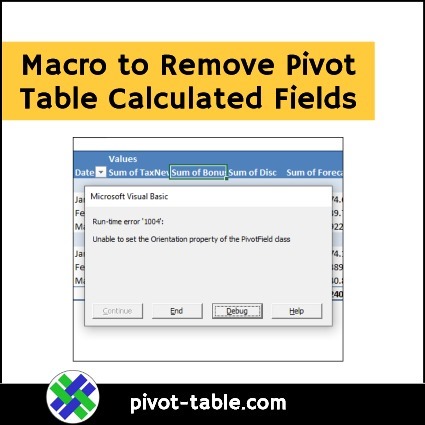 Macro to Remove Pivot Table Calculated Fields