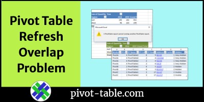 How to Find Pivot Table Refresh Overlap Problem